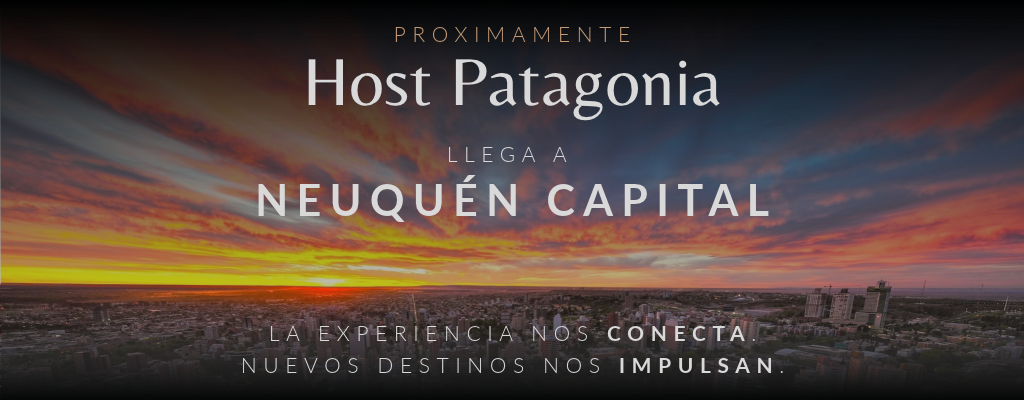 Host patagonia proximamente en neuquen